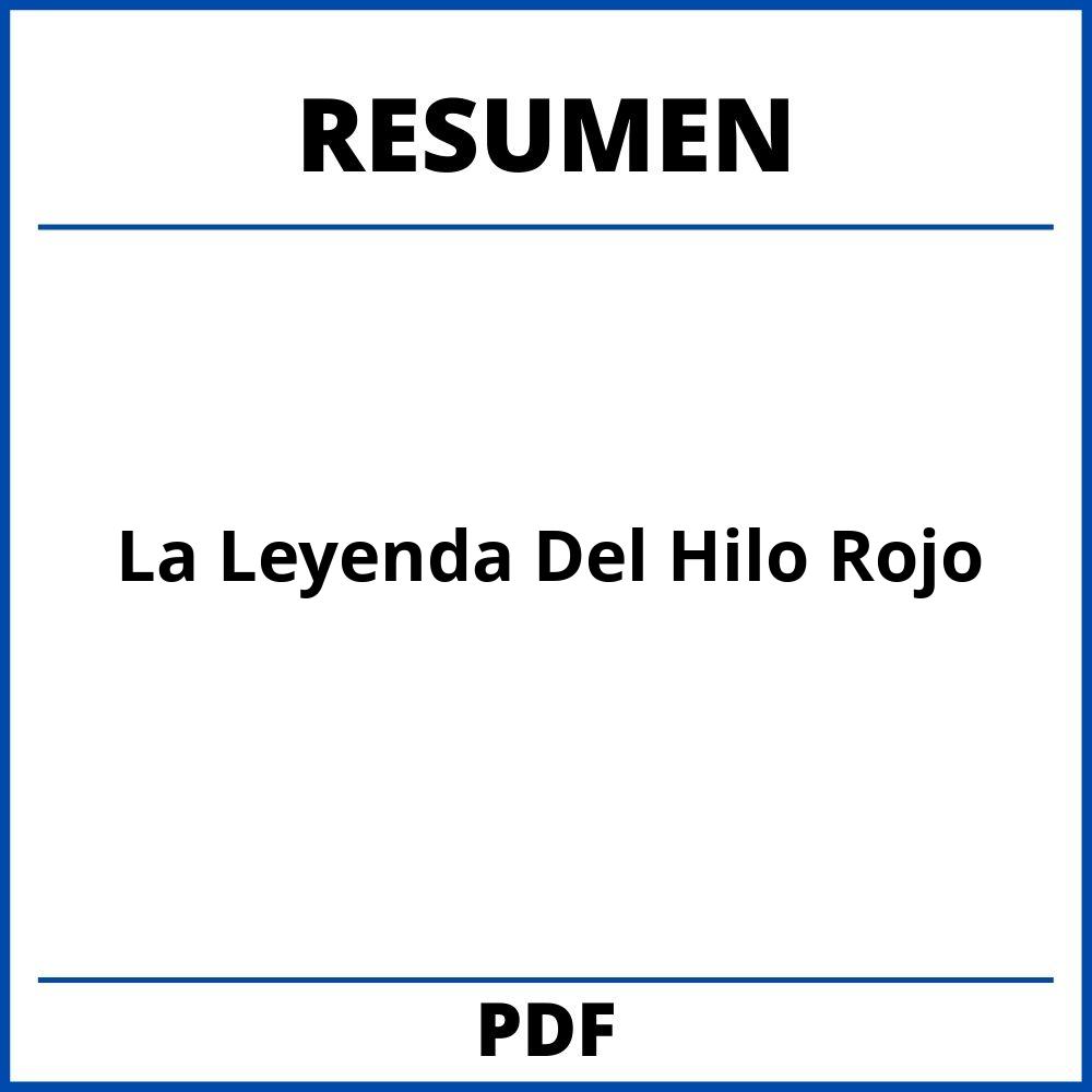 La Leyenda Del Hilo Rojo Resumen