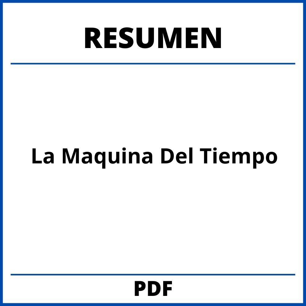 Resumen De La Maquina Del Tiempo