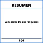 La Marcha De Los Pinguinos Resumen