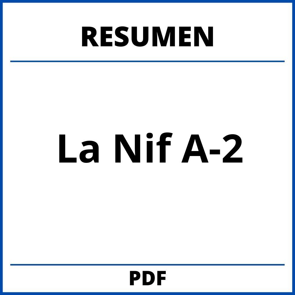 Resumen De La Nif A-2