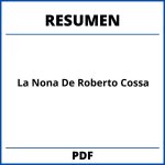 Resumen De La Nona De Roberto Cossa
