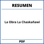 Resumen De La Obra La Chaskañawi