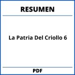 Resumen De La Patria Del Criollo Capitulo 6