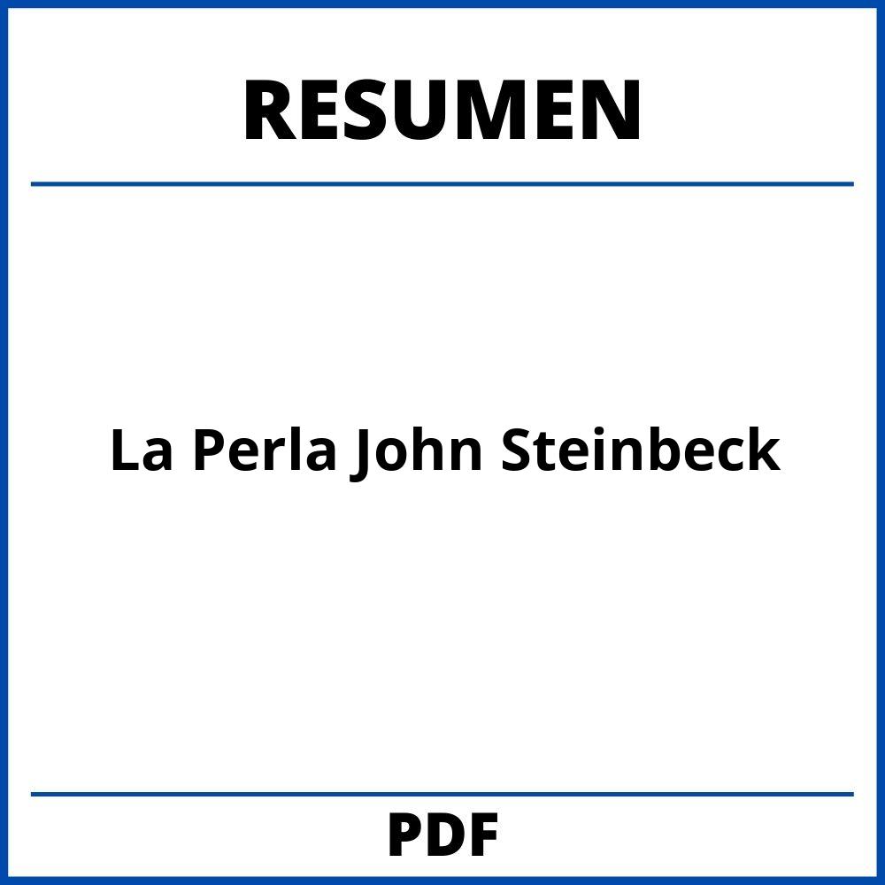 La Perla John Steinbeck Resumen Por Capitulos