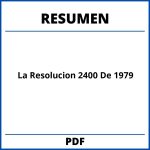 Resumen De La Resolucion 2400 De 1979