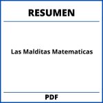 Resumen De Las Malditas Matematicas