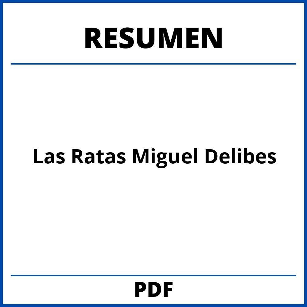 Las Ratas Miguel Delibes Resumen