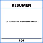 Las Venas Abiertas De America Latina Resumen Corto