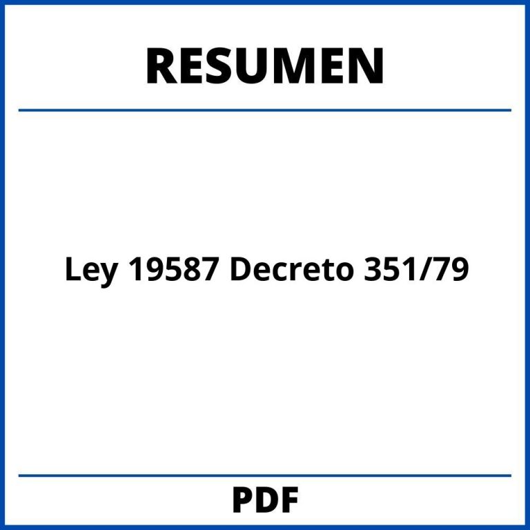 Ley 19587 Resumen De Capítulos