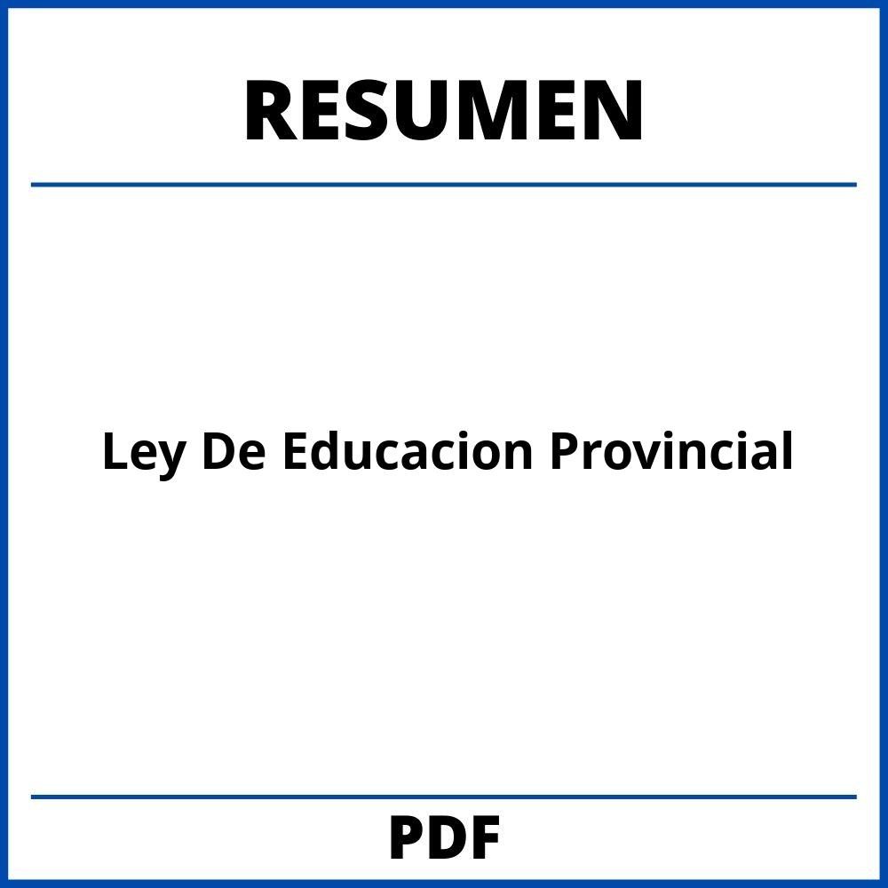 Ley De Educacion Provincial Resumen