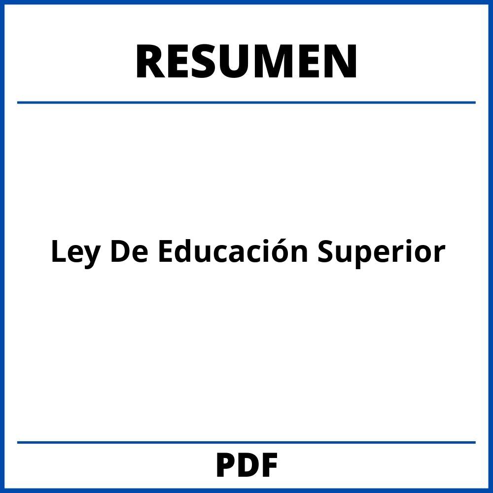 Ley De Educación Superior Resumen