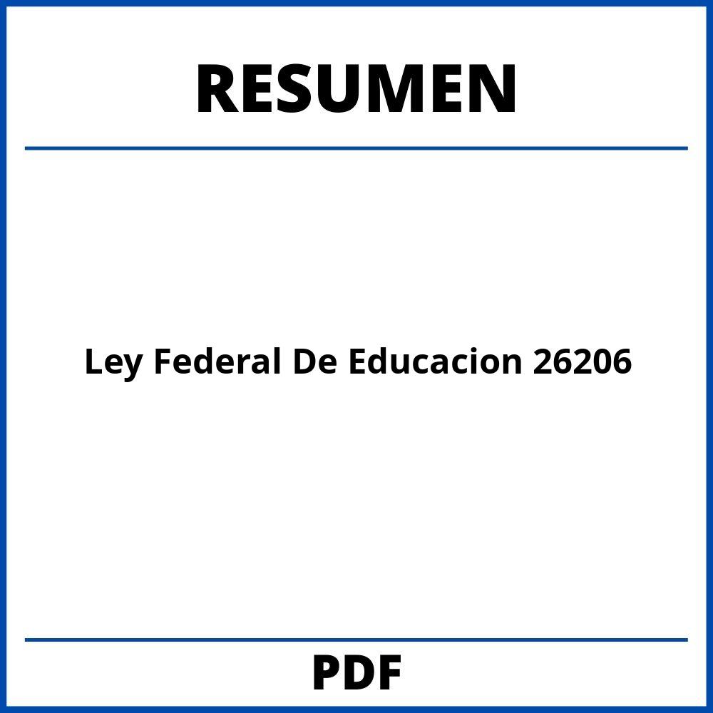 Ley Federal De Educacion 26206 Resumen