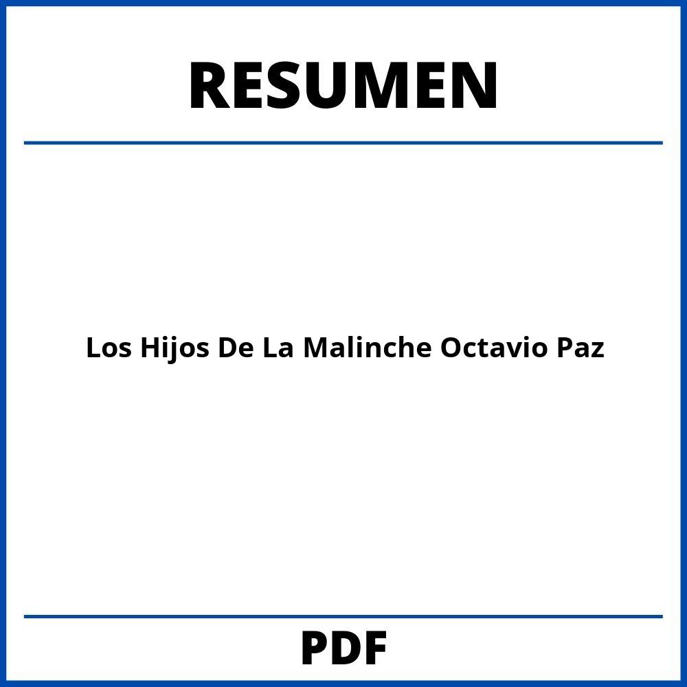 Resumen De Los Hijos De La Malinche Octavio Paz