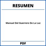 Manual Del Guerrero De La Luz Resumen