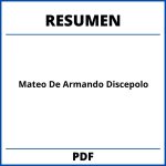 Mateo De Armando Discepolo Resumen