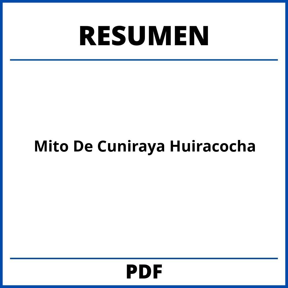 Mito De Cuniraya Huiracocha Resumen