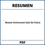 Resumen Del Museo Universum Sala De Fisica