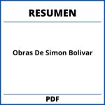 Obras De Simon Bolivar Resumen