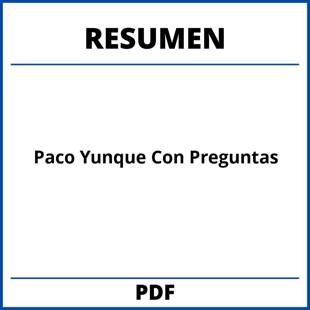 Paco Yunque Resumen Con Preguntas
