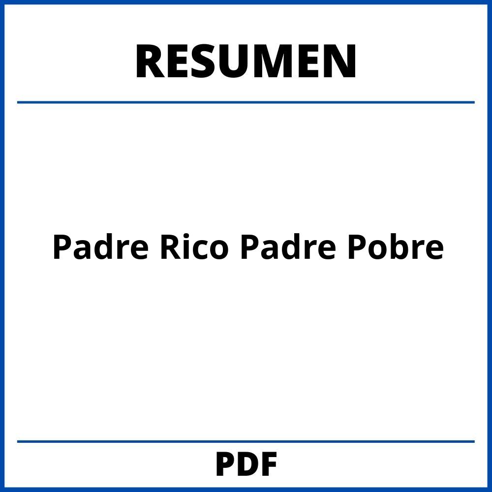 Padre Rico Padre Pobre Resumen Pdf