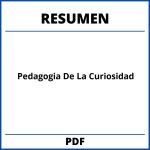 Pedagogia De La Curiosidad Resumen