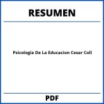Psicologia De La Educacion Cesar Coll Resumen