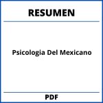 Resumen Del Libro Psicologia Del Mexicano