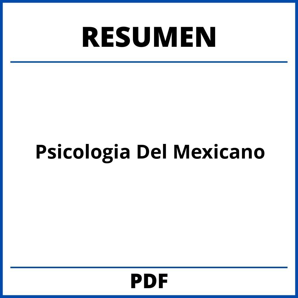 Resumen Del Libro Psicologia Del Mexicano