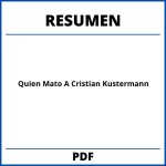 Quien Mato A Cristian Kustermann Resumen