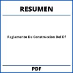 Resumen Del Reglamento De Construccion Del Df
