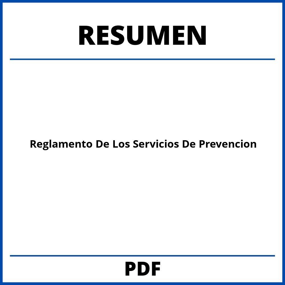 Reglamento De Los Servicios De Prevencion Resumen