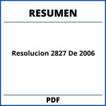 Resolucion 2827 De 2006 Resumen