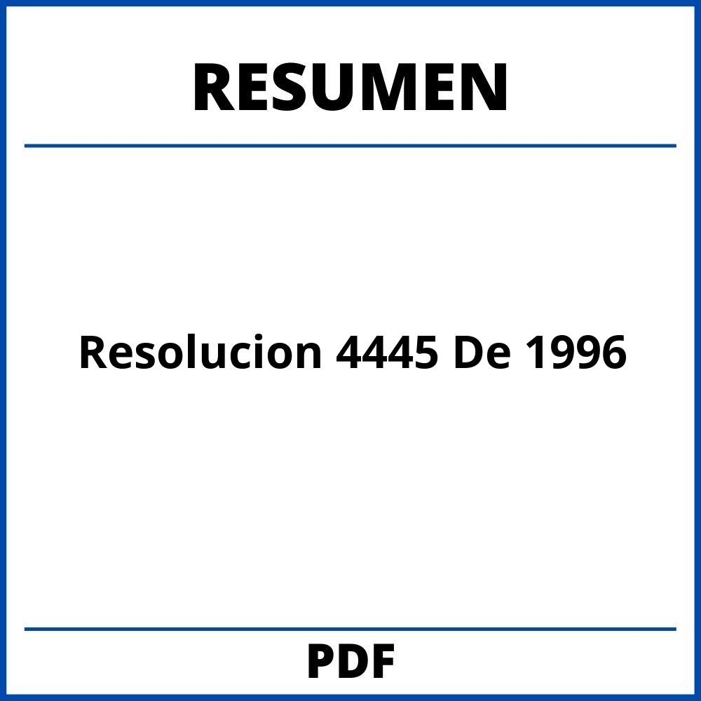 Resolucion 4445 De 1996 Resumen