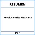 Revolucioncita Mexicana Resumen Por Capitulos