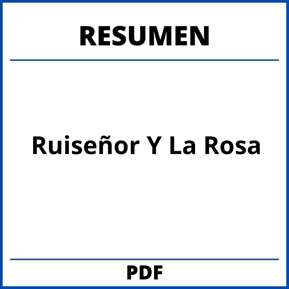 Resumen Del Ruiseñor Y La Rosa