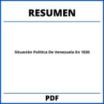 Situación Política De Venezuela En 1830 Resumen