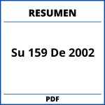 Su 159 De 2002 Resumen