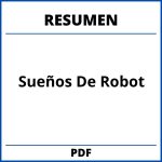 Resumen De Sueños De Robot