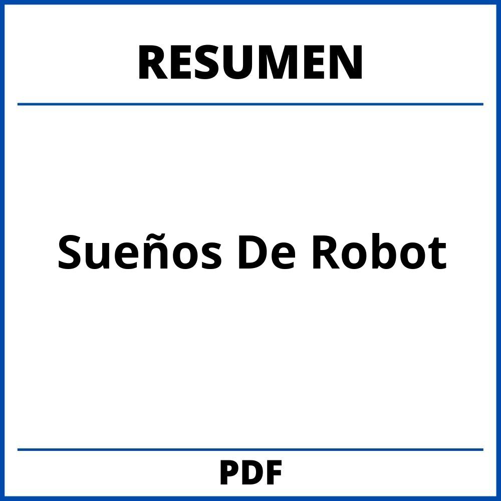 Resumen De Sueños De Robot