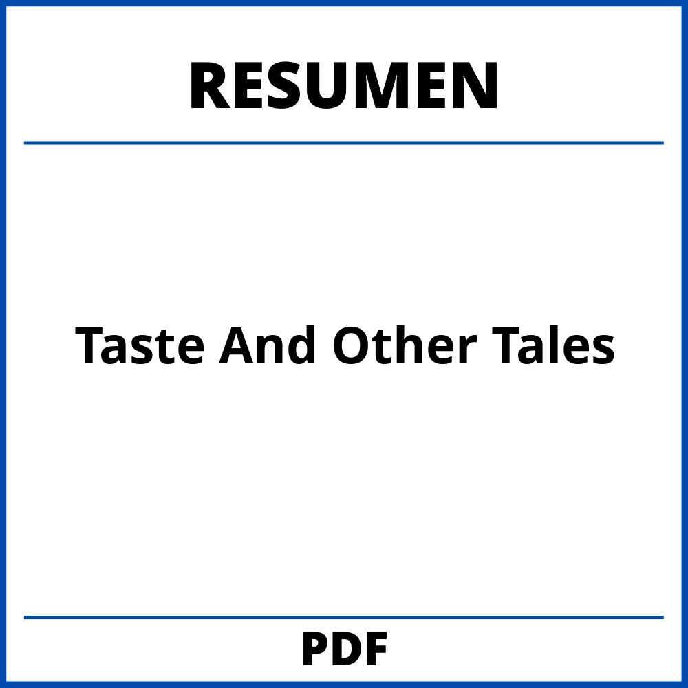 Taste And Other Tales Resumen