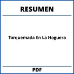 Torquemada En La Hoguera Resumen